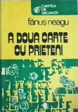 Fanus Neagu - A doua carte cu prieteni