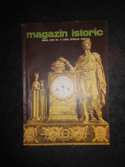 REVISTA MAGAZIN ISTORIC (Aprilie, 1983)