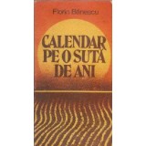 Calendar pe o suta de ani