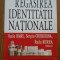 Regasirea Identitatii Nationale - Vasile Boari Sergiu Gherghina Radu Murea ,288972