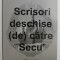 SCRISORI DESCHISE ( DE ) CATRE SECU &#039; de CRISTIAN DUMITRESCU - BLENDEA , 2012
