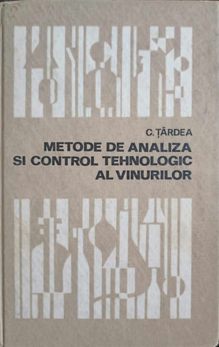 METODE DE ANALIZA SI CONTROL TEHNOLOGIC AL VINURILOR-C. TARDEA