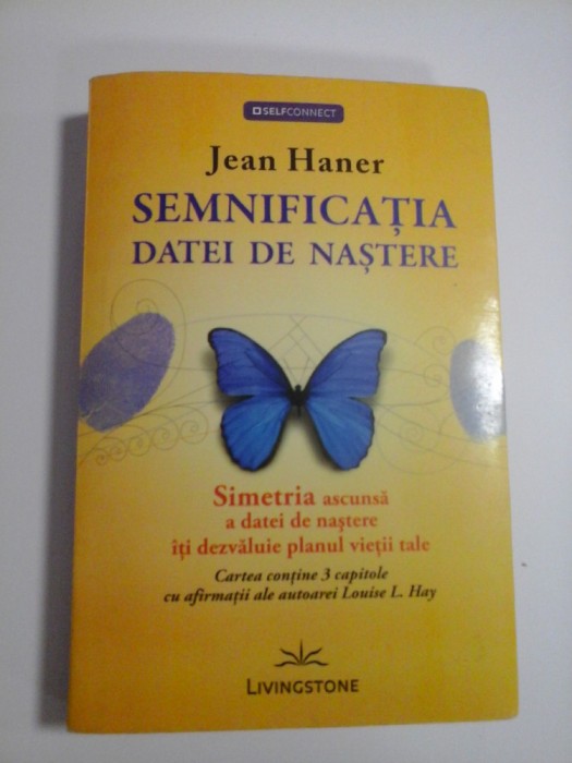 SEMNIFICATIA DATEI DE NASTERE - JEAN HANER