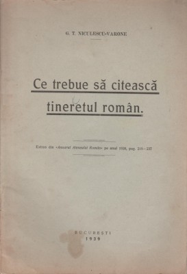 G.T. Niculescu-Varone - Ce trebue sa citeasca tineretul roman foto