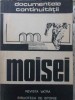 Moisei, Gh.I. Bodea, Vasile T. Suciu - Targu Mures 1982, Istorie, 228 Pagini