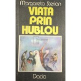 Margareta Sterian - Viata prin hublou (Editia: 1986)