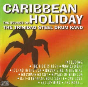 CD The Trinidad Steel Drum Band &amp;lrm;&amp;ndash; Caribbean Holiday, original foto