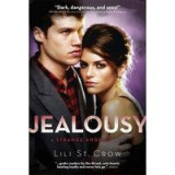 Jealousy (Strange Angels, #3)
