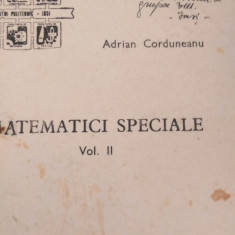 Matematici speciale vol II A.Corduneanu 1977