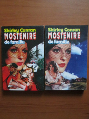 Shirley Conran - Mostenire de familie 2 volume foto