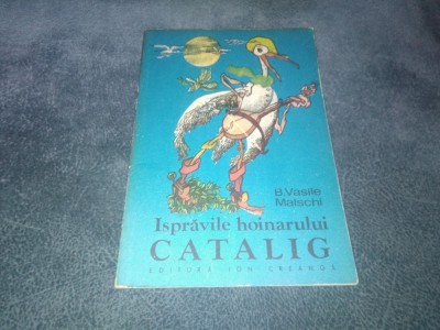 B VASILE MALSCHI - ISPRAVILE HOINARULUI CATALIG foto