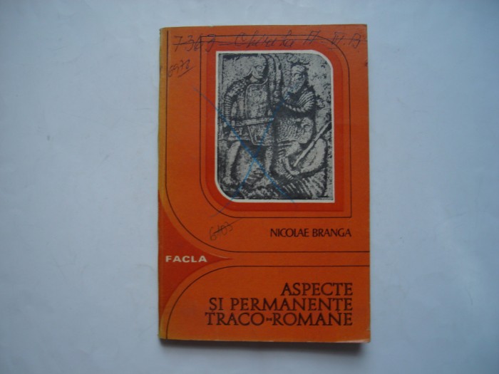 Aspecte si permanente traco-romane - Nicolae Branga