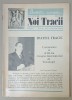 NOI TRACII , REVISTA FONDATA DE JOSIF CONSTANTIN DRAGAN , NR.69, 1980
