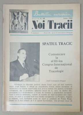 NOI TRACII , REVISTA FONDATA DE JOSIF CONSTANTIN DRAGAN , NR.69, 1980 foto