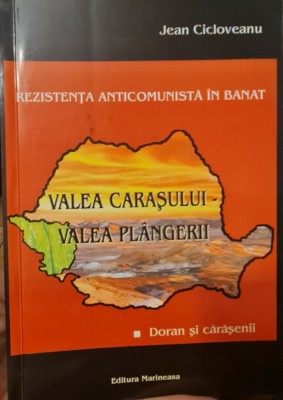 REZISTENTA ARMATA ANTICOMUNISTA IN BANAT VALEA CARASULUI VALEA PLANGERII 2008 foto