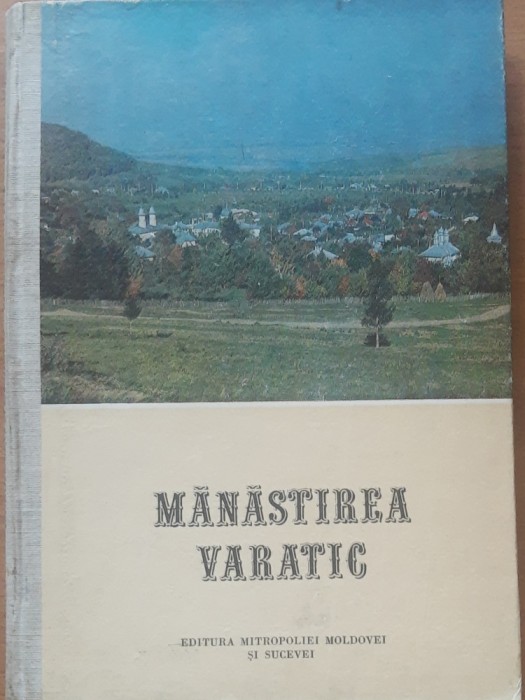 MANASTIREA VARATEC - EDITURA MITROPOLIEI MOLDOVEI SI SUCEVEI