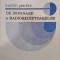 Lucrari practice de depanare a radioreceptoarelor - Lucian Cipere, Lavinia Cipere, Radu Panait, Ioan Papiniu, Stelian Patrutescu, Aurel Paun, Virgil T