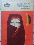 Chira Chiralina &amp; Moș Anghel - Panait Istrati, 1969, BPT, Editura Pentru Literatura, Roman, Beletristica, Paperback