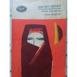 CHIRA CHIRALINA. MOS ANGHEL-PANAIT ISTRATI-120647