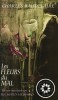 Les Fleurs Du Mal: Charles Baudelaire - Carte in Franceza, Editie Bilingva Ilustrata, Traducere Richard Howard