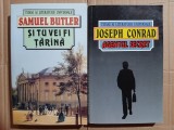Samuel Butler - Si tu vei fi tarana + Joseph Conrad - Agentul secret (colectia Titani ai literaturii universale)