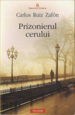 Carlos Ruiz Zafon - Prizonierul cerului foto