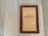 Bazele darwinismului.Manual pentru clada a IX a