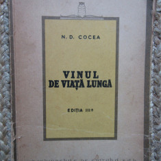 VINUL DE VIATA LUNGA - N.D. COCEA