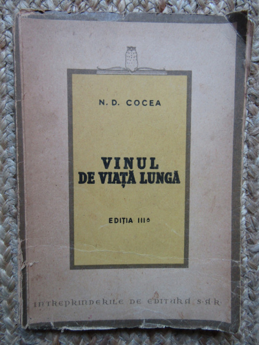 VINUL DE VIATA LUNGA - N.D. COCEA