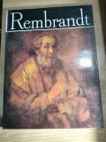 Rembrandt - text introductiv, antologie de texte, selectia imaginilor, date si concordante de Victor H. Adrian (Editura Meridiane, 1977)