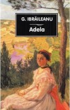 Adela Ed.2025 - Garabet Ibraileanu