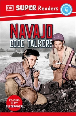 DK Super Readers Level 4 Navajo Code Talkers foto