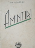 Amintiri - Gh. Brăescu