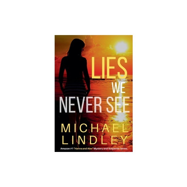 Lies We Never See