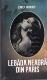 Karen Robards - Lebada neagra din Paris