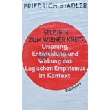 Studien zum Wiener Kreis - 1997 - Friedrich Stadler (B195)