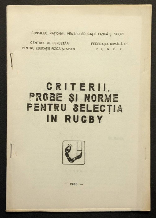 sport RUGBY &ndash; CRITERII PROBE NORME pt Selectie UZ INTERN 33 pag, tabele