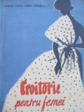 Croitorie pentru femei - Natalia Tautu , Maria Adrusca