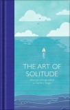 Art of Solitude | Various, Pan Macmillan
