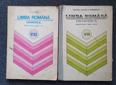 SET LIMBA ROMANA GRAMATICA MANUAL PENTRU CLASA A VII-A SI A VIII-A - Ion Popescu foto