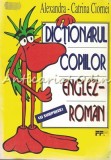 Cumpara ieftin Dicționar Englez-Rom&acirc;n pentru Copii, Alexandra-Catrina Ciornei, FF Press, 175 pagini, 1997