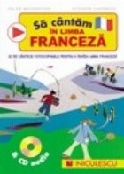 Sa cantam in limba franceza (contine CD audio) foto