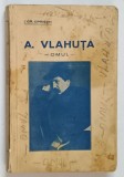 A. VLAHUTA. OMUL de I.GR. OPRISAN 1937