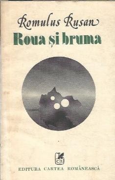 Roua si bruma - Romulus Rusan foto