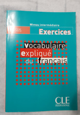 Vocabulaire explique du Francais. Niveau intermediaire. Exercices -Nicole Larger foto