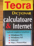 Dictionar Calculatoare &amp; Internet - Bryan Plaffenbeger, David Wall ,521264, TEORA