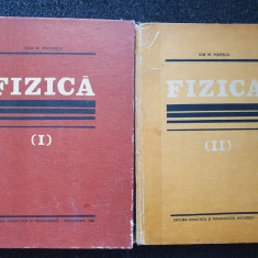 FIZICA - Ion Popescu (2 volume)