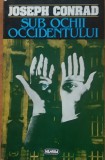 Sub Ochii Occidentului Joseph Conrad, 1996