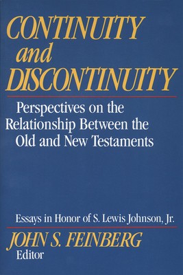 Continuity and Discontinuity: Perspectives on the Relationship Between the Old and New Testaments foto