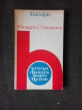 Pantagruel/Gargantua, textes choisis 1532-1534 - Rabelais (carte in limba franceza)